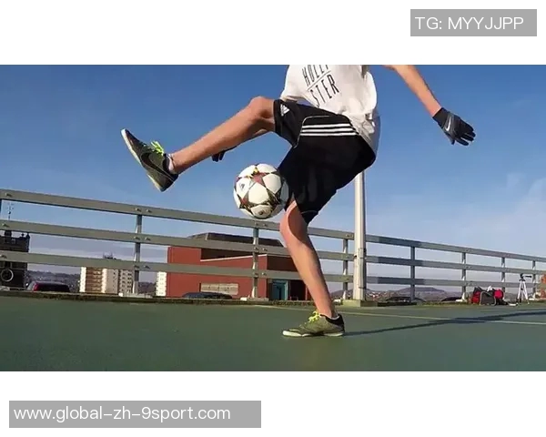 提升足球技巧的全面指南如何踢好足球从基础到进阶的实用技巧分享